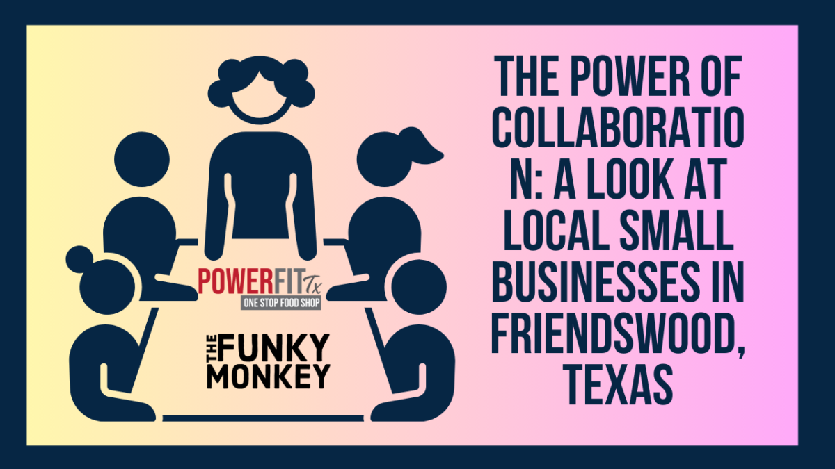 The Power of Collaboration: A Look at Local Small Businesses in Friendswood, Texas