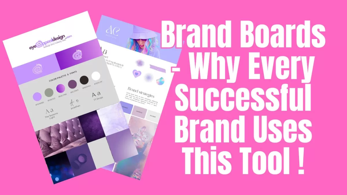 Brand Boards - Why Every Successful Brand Uses This Tool – And You Should Too!